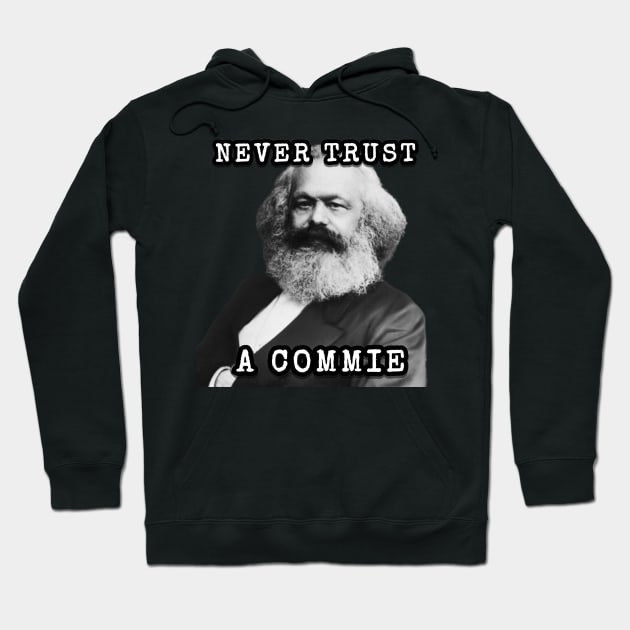 Never Trust a Commie Hoodie by TheosT's